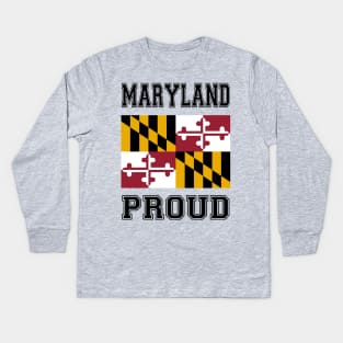 Maryland Proud Kids Long Sleeve T-Shirt